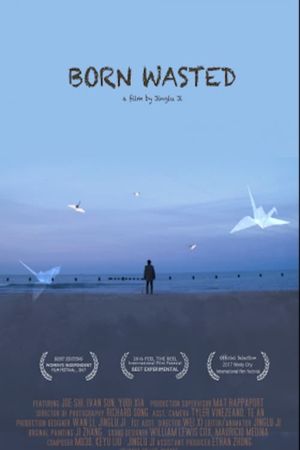 Born Wasted's poster