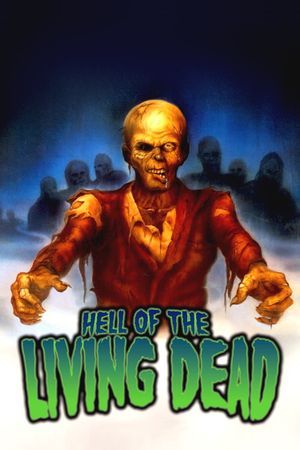 Hell of the Living Dead's poster