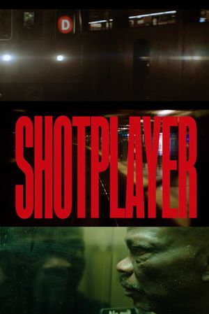 Shotplayer's poster