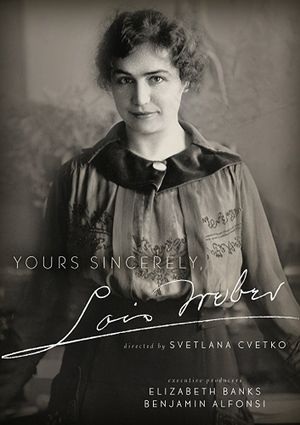 Yours Sincerely, Lois Weber's poster
