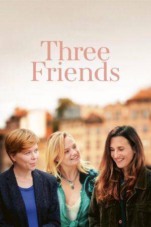 Three Friends's poster