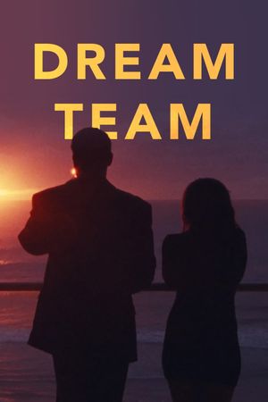 Dream Team's poster
