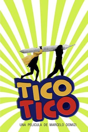 Tico tico's poster