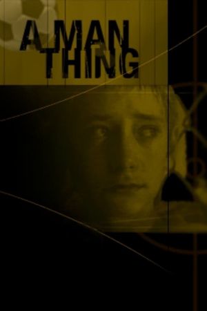 A Man Thing's poster