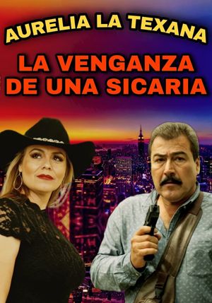 Aurelia La Texana's poster
