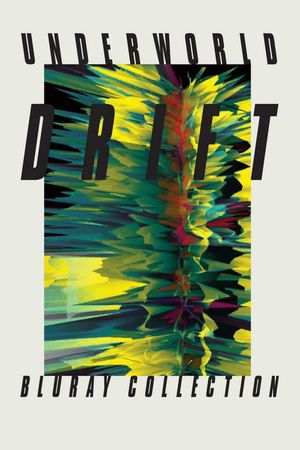 Underworld - DRIFT Series 1's poster