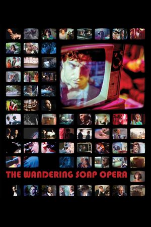 The Wandering Soap Opera's poster