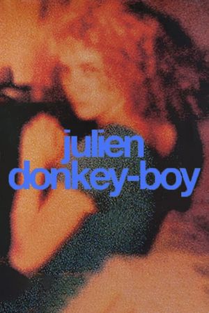 Julien Donkey-Boy's poster