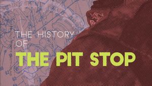 The History of the Pit Stop's poster