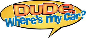 Dude, Where's My Car?'s poster