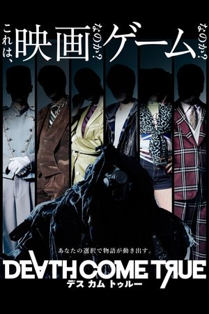 Death Come True's poster