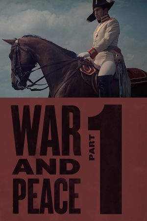 War and Peace, Part I: Andrei Bolkonsky's poster