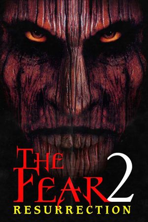 The Fear: Resurrection's poster