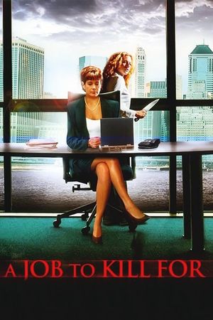A Job to Kill For's poster