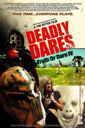 Deadly Dares: Truth or Dare Part IV's poster