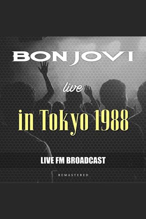 Bon Jovi live in Tokyo 1988's poster