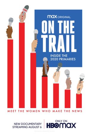 On the Trail: Inside the 2020 Primaries's poster