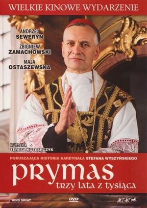 Prymas. Trzy lata z tysiaca's poster