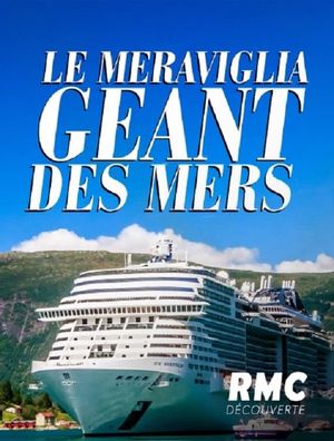 Le Meraviglia : Géant des mers's poster