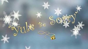 Yule Be Sorry's poster