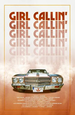 Girl Callin''s poster