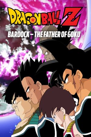 Dragon Ball Z: Bardock - The Father of Goku's poster