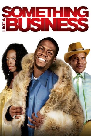Something Like a Business's poster