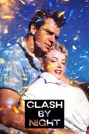 Clash by Night's poster