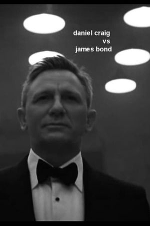 Daniel Craig vs James Bond's poster