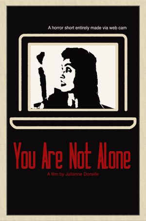 You Are Not Alone's poster