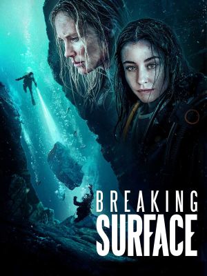 Breaking Surface's poster