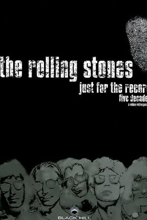 The Rolling Stones: Just for the Record's poster