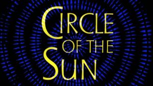 Circle of the Sun's poster