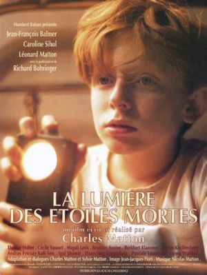 La lumière des étoiles mortes's poster