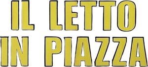 Il letto in piazza's poster