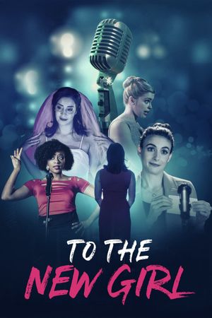 To the New Girl's poster