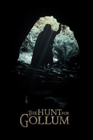 The Hunt for Gollum's poster