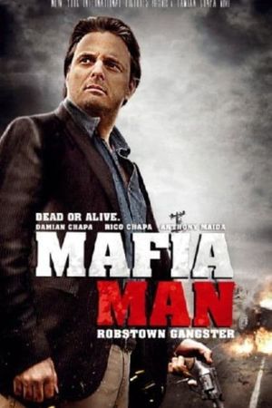Mafia Man: Robstown Gangster's poster