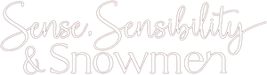 Sense, Sensibility & Snowmen's poster