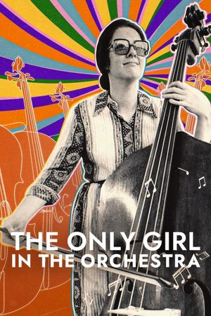 The Only Girl in the Orchestra's poster