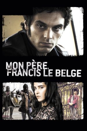 Mon père, Francis le Belge's poster