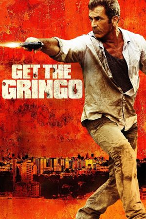Get the Gringo's poster