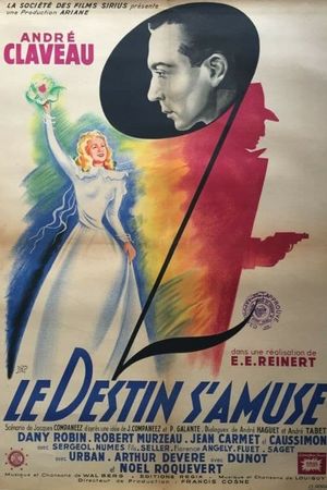Le destin s'amuse's poster