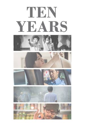 Ten Years's poster