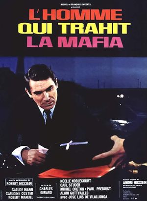 The Man Who Betrayed the Mafia's poster