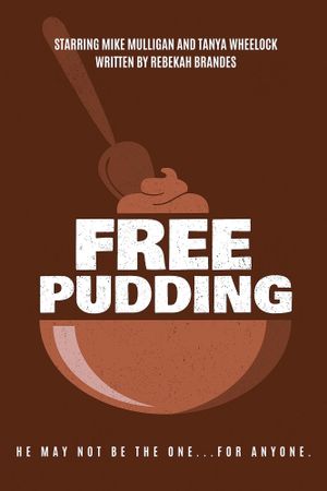 Free Pudding's poster