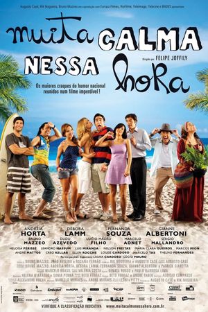 Muita Calma Nessa Hora's poster