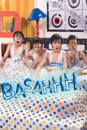 Basahhh...'s poster