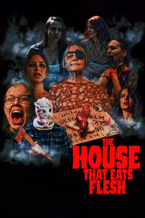 The House That Eats Flesh's poster