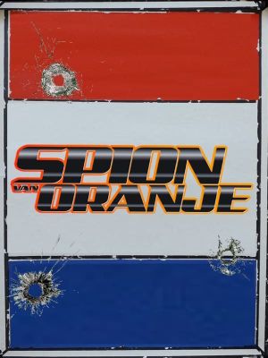 Spy of Orange's poster
